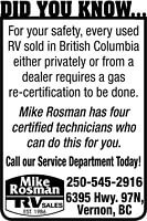 Text image that reads: Did you know... For your safety, every used RV sold in British Columbia either privately or from a dealer requires a gas re-certification to be done. Details are then included to Contact Vernon Recreational Products.