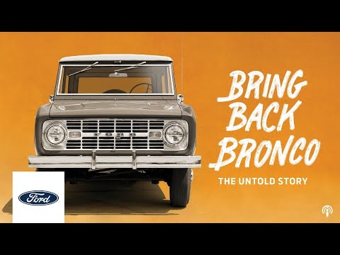 Penticton, Ford Is Set to Debut New Bronco Podcast